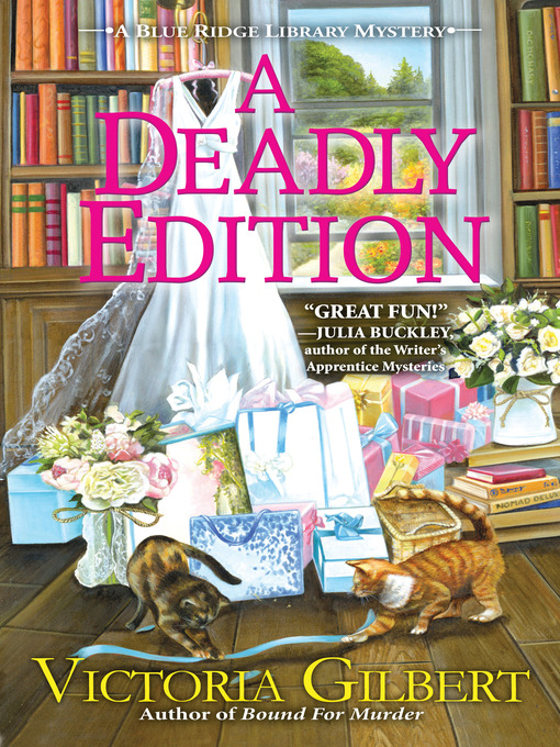 Title details for A Deadly Edition by Victoria Gilbert - Available